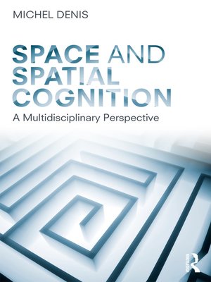 cover image of Space and Spatial Cognition